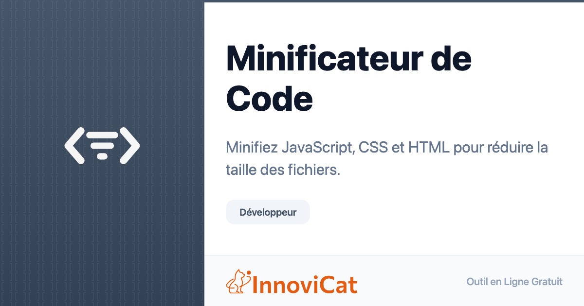 Minificateur de Code - InnoviCat Tools