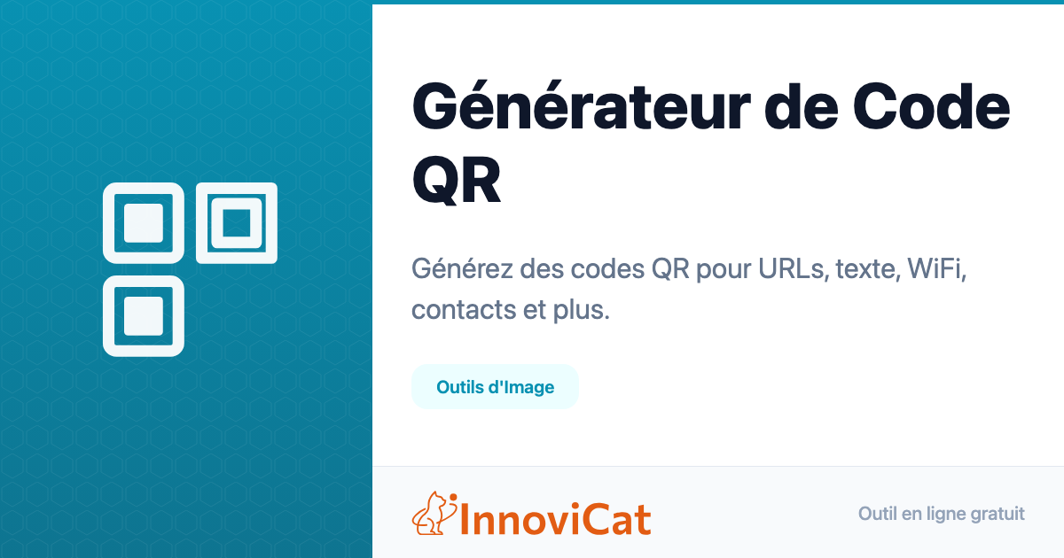 Générateur de Code QR - InnoviCat Tools
