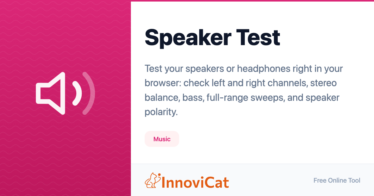 Speaker Test - InnoviCat Tools