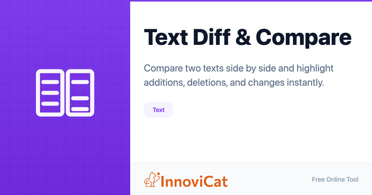 Text Diff & Compare - InnoviCat Tools